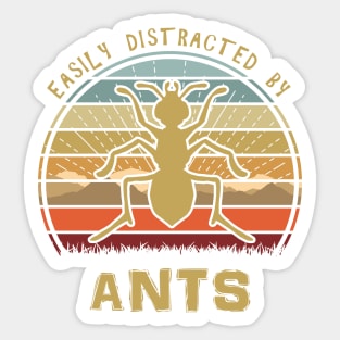 Easily Distracted By Ants Sticker